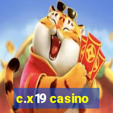 c.x19 casino